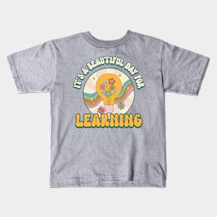 It's a Beautiful Day For Learning Retro Teacher Appreciation Kids T-Shirt